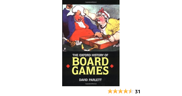 Oxford History Of Board Games : Parlett, David: Amazon.de: Bücher
