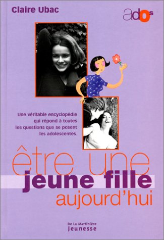 <a href="/node/1670">être une jeune fille aujourd'hui</a>