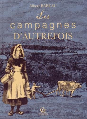 Les  campagnes d'autrefois