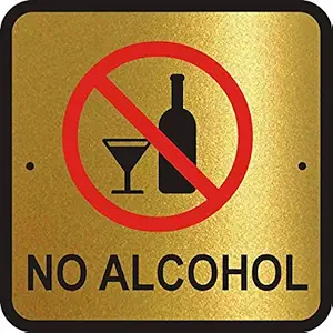 SIGNOOGLE No Alcohol Acrylic Plate Display Office Sign Board for Hotel Restaurant Mall Bank Office Black Gold Red (23 cm x 23 cm)