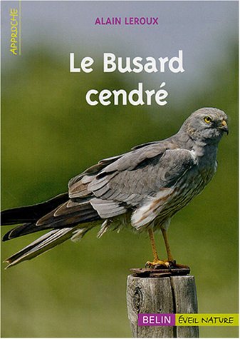 Télécharger Le Busard cendré PDF