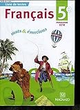 Français 5e / livre de textes, programme 2010