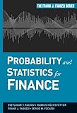 Probability and Statistics for Finance (Frank J. Fabozzi Series Book 176) (English Edition) by 