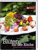 Cover zum Buch Blüten für die Küche: Warenkunde & Ge...