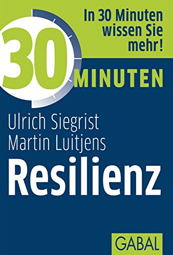 Download 30 Minuten Resilienz Download 30 Minuten Resilienz