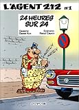 L'agent 212, tome 1 : 24 heures sur 24
