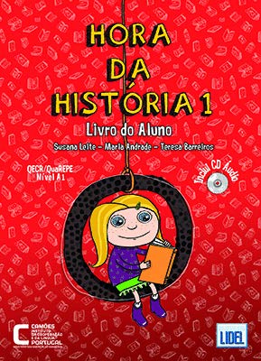 HORA DA HISTORIA 1 ALUMNO: Livro do Aluno + CD audio 1 (A1)