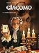 Giacomo C, Tome 3 : La Dame au coeur de suie by 