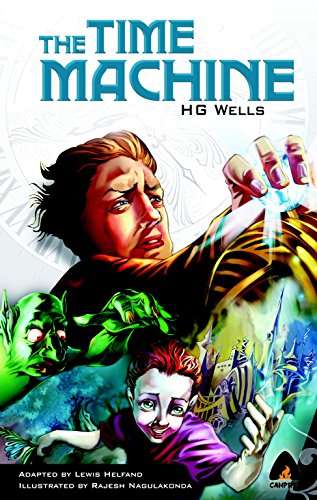 The Time Machine: The Graphic Novel livre