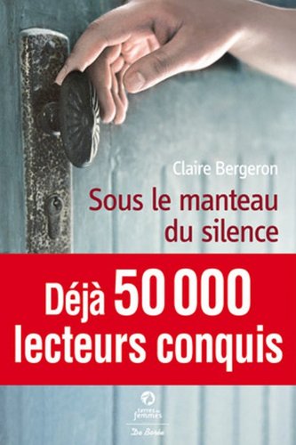 couverture de : Sous le manteau du silence