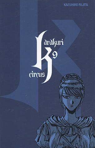 Karakuri Circus — Tome 9