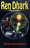 Ren Dhark Weg ins Weltall 19 by Hajo F Breuer