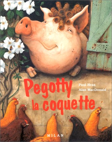 couverture de : Pegotty la coquette