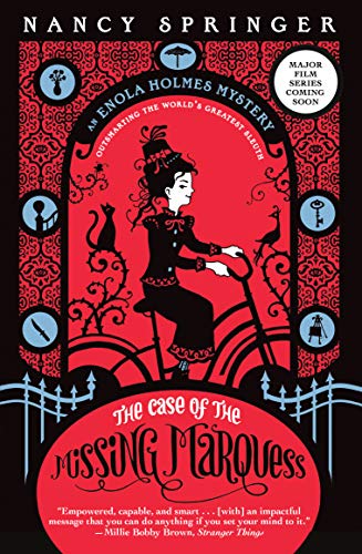 The Case of the Missing Marquess: An Enola Holmes Mystery (English Edition)