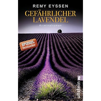 Gefährlicher Lavendel: Leon Ritters dritter Fall (Ein-Leon-Ritter-Krimi, Band 3)