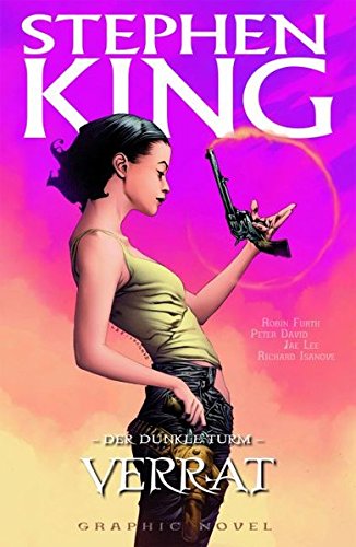 Download Stephen Kings Der Dunkle Turm: Bd. 3: Verrat
