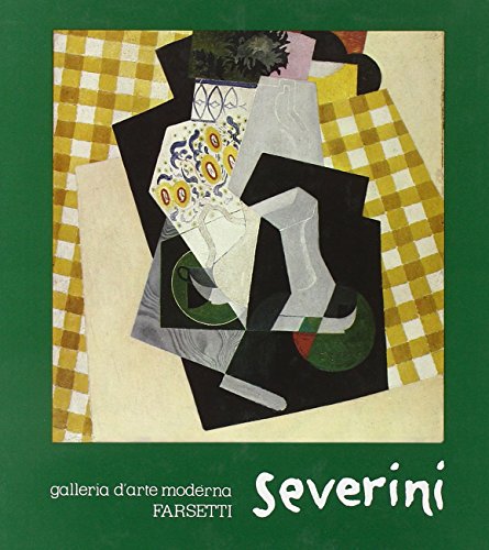 Download Gino Severini. Opere dal 1907 al 1957 Download Gino Severini. Opere dal 1907 al 1957