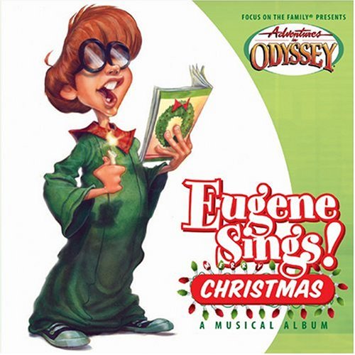 Eugene Sings Christmas (Adventures in Odyssey)