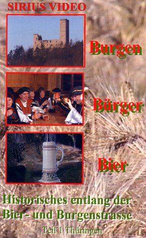 Preisvergleich Produktbild Burgen, Bürger, Bier 1 - Thüringen [VHS]