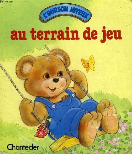 couverture de : L'Ourson joyeux au terrain de jeu