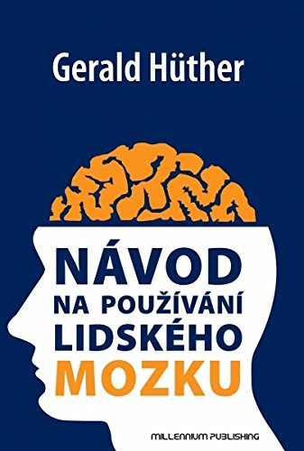 Preisvergleich Produktbild Návod na používání lidského mozku (2011)