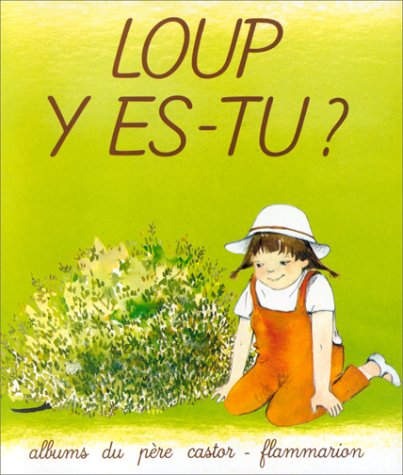 couverture de : Loup y es-tu ?