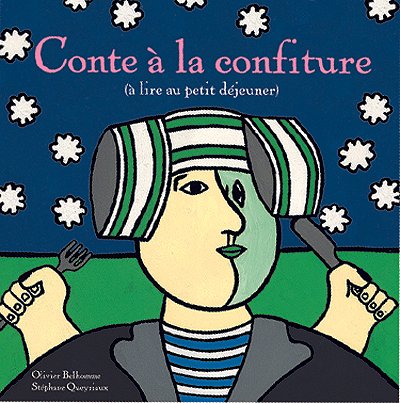 couverture de : Conte &agrave; la confiture