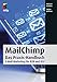 MailChimp: Das Praxis-Handbuch - E-Mail-Marketing für B2B und B2C (mitp Business) by Michael Keukert, Tobias Kollewe
