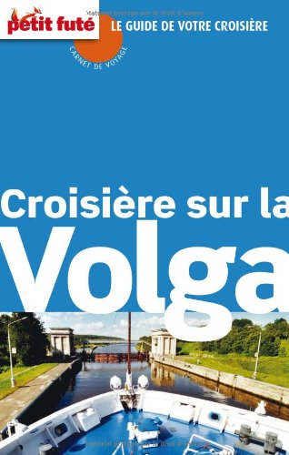 couverture de : Croisi&egrave;re sur la Volga