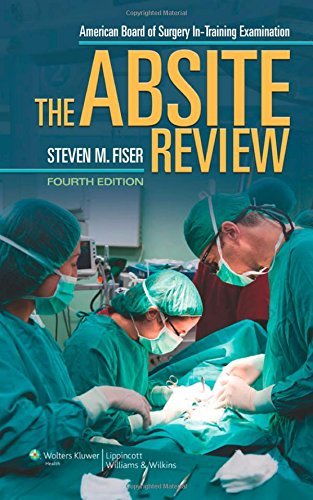 The Absite Review 4th Edition by Steven M. Fiser (2013-08-01)