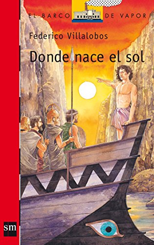 Donde nace el sol: 172 (El Barco de Vapor Roja)