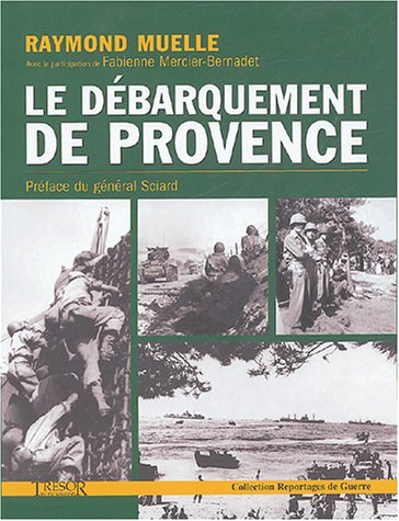 couverture de : LE DEBARQUEMENT DE PROVENCE