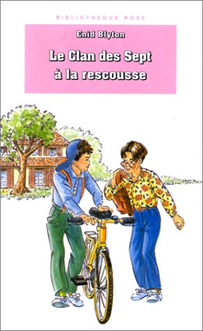 couverture de : Le clan des Sept &agrave; la rescousse