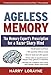 Produktbild (Ageless Memory: The Memory Experts Prescription for a Razor-sharp Mind) By Harry Lorayne (Author) Paperback on (Mar , 2010)