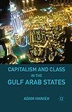 Image de Capitalism and Class in the Gulf Arab States