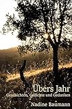 Cover zum Buch Übers Jahr: Gedichte und Gedanken