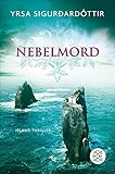 Bücher Neuerscheinungen 2022 - Nebelmord von Yrsa Sigurdardóttir