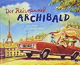 Der Reisepudel Archibald (Krüss-Bücher) by James Krüss, Günther Jakobs