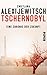 Tschernobyl: Eine Chronik der Zukunft by