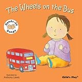 The Wheels on the Bus: BSL (Hands-On Songs)