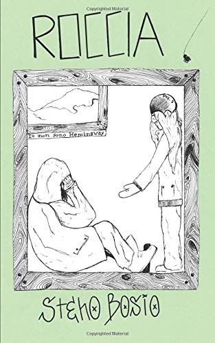 Preisvergleich Produktbild Roccia (Io non sono Hemingway, Band 5)