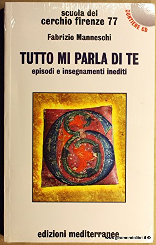 Download Tutto mi parla di te. Episodi e insegnamenti inediti. Con CD Download Tutto mi parla di te. Episodi e insegnamenti inediti. Con CD