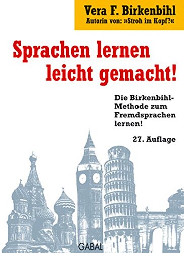Download Sprachen lernen leicht gemacht!: Die Birkenbihl-Methode Fremdsprachen zu lernen: Vokabelpauken verboten, schnelles Anwenden, verblüffend einfach (Whitebooks) Download Sprachen lernen leicht gemacht!: Die Birkenbihl-Methode Fremdsprachen zu lernen: Vokabelpauken verboten, schnelles Anwenden, verblüffend einfach (Whitebooks)