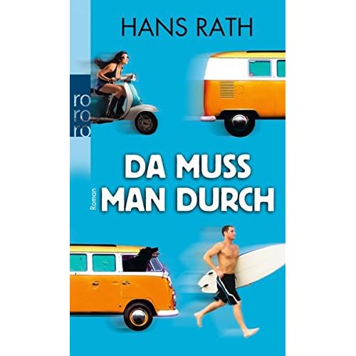 Da muss man durch
