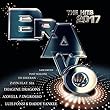 Bravo The Hits 2017 [Explicit]