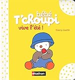 Image de Bébé T'choupi : Vive l'été !