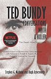 Ted Bundy: Conversations with a Killer by 