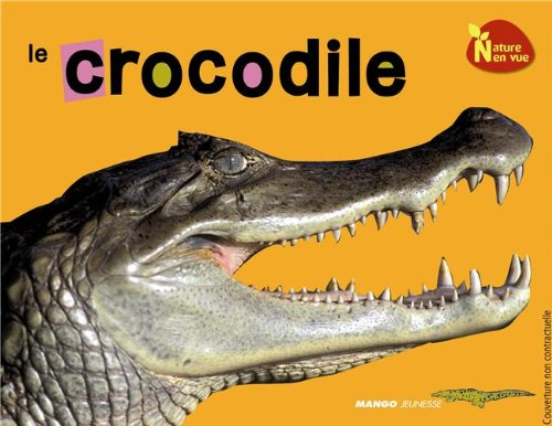 couverture de : Le crocodile