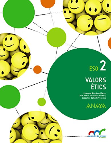 Valors ètics 2 (aprendre és créixer en connexió)