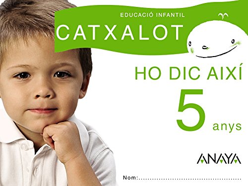 Ho dic així 5 anys (Catxalot)